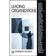 Leading Organizations : Perspectives for a New Era