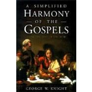 A Simplified Harmony of the Gospels Using the Text of the HSCB,9780805494235