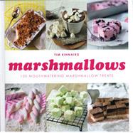 Marshmallows: 100 Mouthwatering Marshmallow Treats