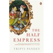 The Half Empress