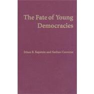 The Fate of Young Democracies