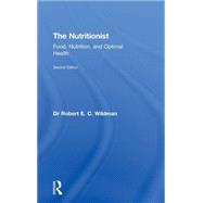 The Nutritionist: Food, Nutrition, and Optimal Health, 2nd Edition
