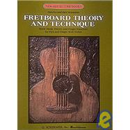 Fretboard Theory And Technique