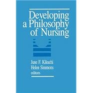 Developing A Philosophy Of Nursing