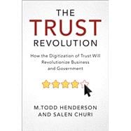 The Trust Revolution