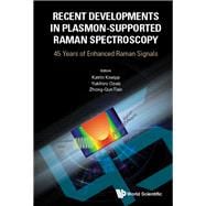 Recent Developments in Plasmon-supported Raman Spectroscopy