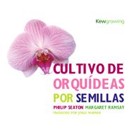 Cultivo de Orquideas por Semillas / Growing Orchids from Seed