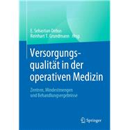 Versorgungsqualität in der operativen Medizin