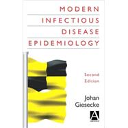 Modern Infectious Disease Epidemiology, Second Edition
