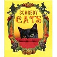 Scaredy Cats