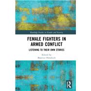 Female Fighters in Armed Conflict