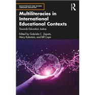Multiliteracies in International Educational Contexts