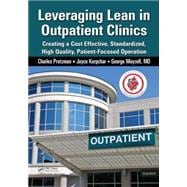 Leveraging Lean in the Outpatient Environment