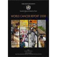 World Cancer Report 2008