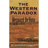 The Western Paradox; A Conservation Reader