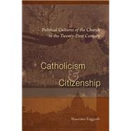 Catholicism and Citizenship