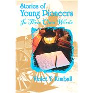 Stories of Young Pioneers