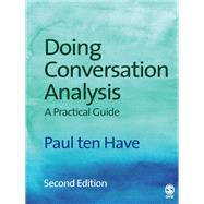 Doing Conversation Analysis