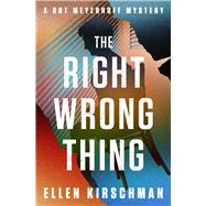 The Right Wrong Thing