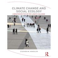 Climate Change and Social Ecology