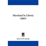 Maryland in Liberia