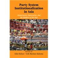 Party System Institutionalization in Asia