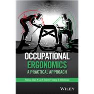 Occupational Ergonomics: A Practical Approach