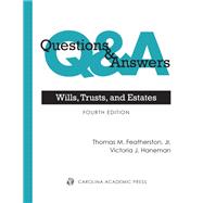 Questions & Answers: Wills, Trusts, and Estates, Fourth Edition