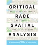 Critical Race Spatial Analysis