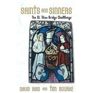 Saints and Sinners : The St. Titus Bridge Challenge
