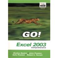 GO Series : Microsoft Excel 2003 Comprehensive