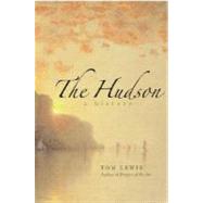 The Hudson; A History