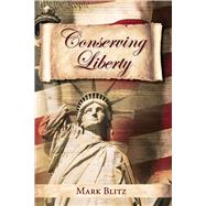 Conserving Liberty