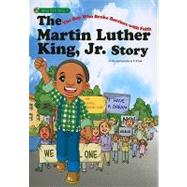 The Martin Luther King, Jr. Story