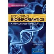 Exploring Bioinformatics: A Project-based Approach