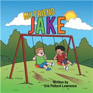 My Friend Jake
