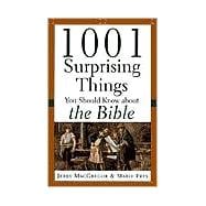1001 Surprising Things You Should Know About the Bible,9780801064241
