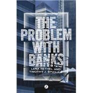 The Problem with Banks