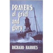 Prayers of Grief and Glory