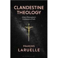 Clandestine Theology