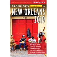 Frommer's 2019 Easyguide to New Orleans