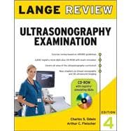 Lange Review Ultrasonography Examination with CD-ROM, 4th Edition