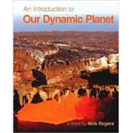 An Introduction to Our Dynamic Planet