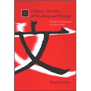 Chinese Theories of Reading And Writing
