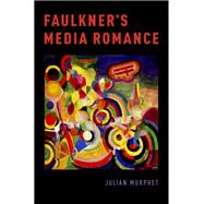 Faulkner's Media Romance