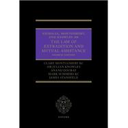 Nicholls, Montgomery, and Knowles on The Law of Extradition and Mutual Assistance book cover, ISBN 9780198754244