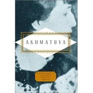 Akhmatova: Poems Edited by Peter Washington