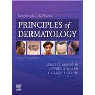 Lookingbill and Marks' Principles of Dermatology - E-Book