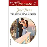 The Greek's Royal Mistress; Princess Brides