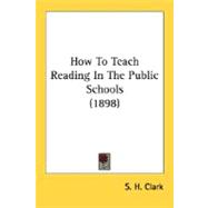 How To Teach Reading In The Public Schools